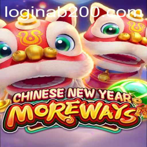 Experience the Thrill of CHINESENEWYEARMOREWAYS: A New Gaming Sensation