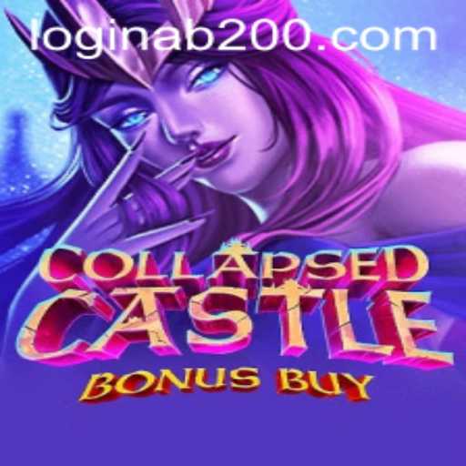 Diving into the Adventure of CollapsedCastleBonusBuy with AB200 Login